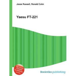 Yaesu FT 221 Ronald Cohn Jesse Russell  Books