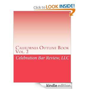 California Bar Review Book 2 (Celebration Bar Review California Course 