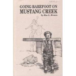 Going Barefoot on Mustang Creek