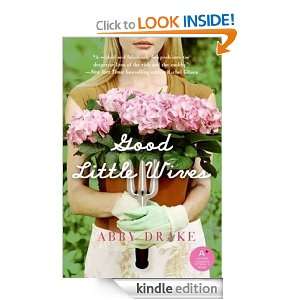 Good Little Wives Abby Drake  Kindle Store