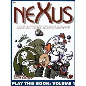  Nexus Live Action Roleplaying (Play This Book , Vol 1 