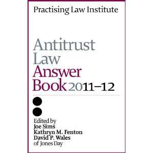    Antitrust Law Answer Book 2011 12 (9781402416026) Jones Day Books