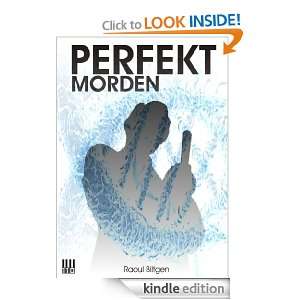 Perfekt morden (German Edition) Raoul Biltgen  Kindle 
