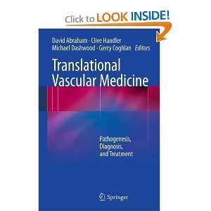  Translational Vascular Medicine Pathogenesis, Diagnosis 