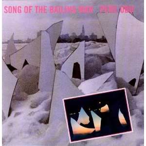  Song of the Bailing Man [Vinyl] Pere Ubu Music