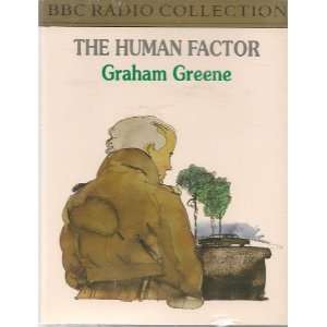  The Human Factor (BBC Radio Collection) (9780563365143 
