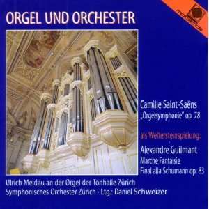  Orgel Und Orchester Ulrich Meldau, Camille Saint Saens, Alexandre 