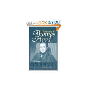  The Works of Thomas Hood. Comic and Serious, in Prose and 