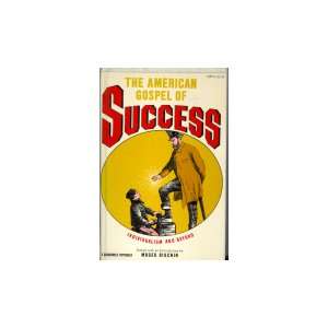  The American Gospel of Success Individualism and Beyond 