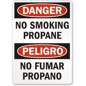  Danger No Smoking Propane (Bilingual) Laminated Vinyl 