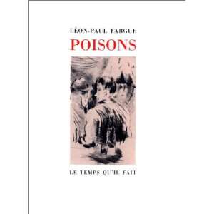  Poisons (9782868531445) Léon Paul Fargue Books