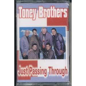  Just Passing Through (Audio Cassette) Toney Brothers 
