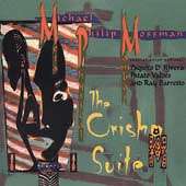 Michael Philip Mossman   The Orisha Suite *  