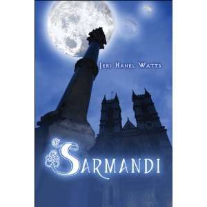  Sarmandi (9781608136841) Jeri Hanel Watts Books