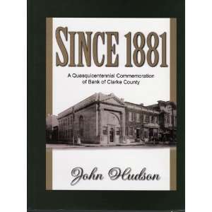   Quasquicentennial Commemoration of Bank of Clarke County Books