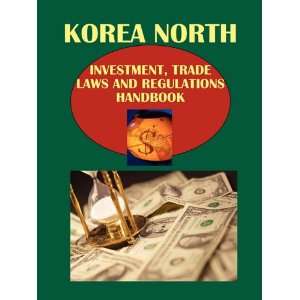  Korea, North Investment and Trade Laws and Regulations 