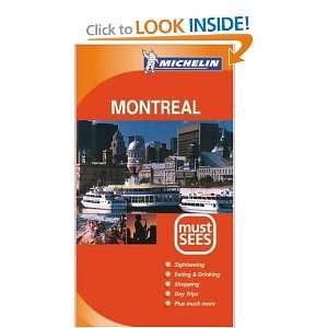  Michelin Must Sees Montreal (0086699851673) Michelin Travel 