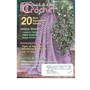  Quick & Easy Crochet magazine July/August 2008 (Volume 