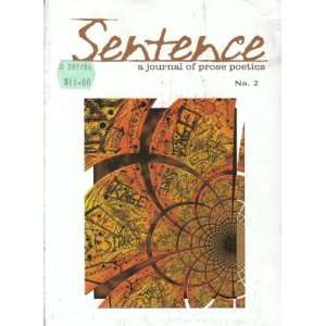  Sentence A Journal of Prose Poetics No. 2 Brian Clements 