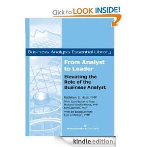 From Analyst to Leader Elevating the Role of the Business Analyst 