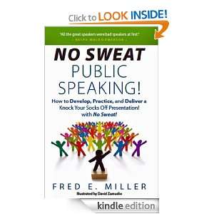 No Sweat Public Speaking Fred Elliott Miller  Kindle 