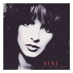  Its All In The Game Nena Music