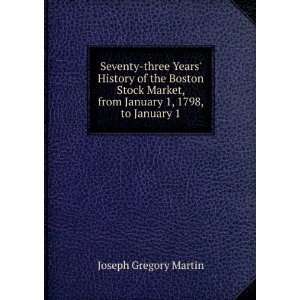   , from January 1, 1798, to January 1 Joseph Gregory Martin Books