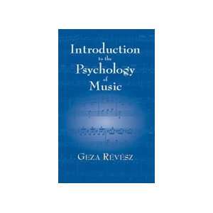   06 41678X Introduction to Psychology of Music Musical Instruments