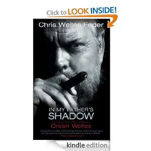 In My Fathers Shadow Chris Welles Feder  Kindle Store