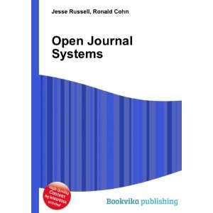  Open Journal Systems Ronald Cohn Jesse Russell Books