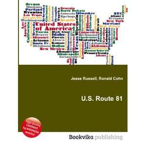  U.S. Route 81 Ronald Cohn Jesse Russell Books
