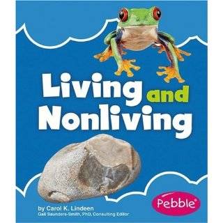 Living and Nonliving (Nature Basics) by Lindeen and Carol K. (Sep 1 