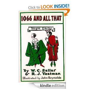 1066 and All That R. J. Yeats, W. C. Sellar  Kindle Store