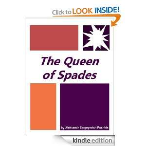 The Queen of Spades  Full Annotated version Aleksandr Sergeyevich 