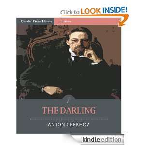 The Darling (Illustrated) Anton Chekhov, Charles River Editors 
