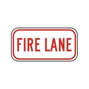  FIRE LANE 6 x 12 Sign .080 Reflective Aluminum