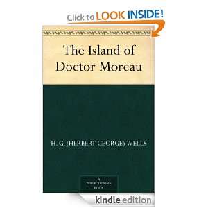 The Island of Doctor Moreau H. G. (Herbert George) Wells  