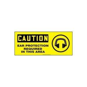 CAUTION EAR PROTECTION REQUIRED IN THIS AREA (W/GRAPHIC) Sign   7 x 