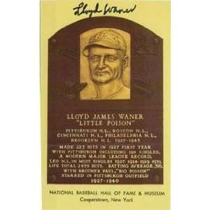  Lloyd Waner Signed Hall of Fame Plaque Post Card   MLB Cut 