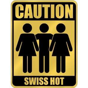   Caution  Swiss Hot  Switzerland Parking Sign Country