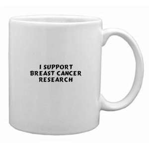 Support Breast Cancer Research Mug 
