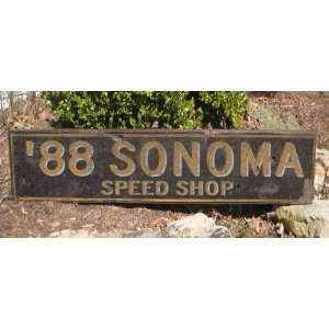 1988 88 GMC SONOMA SPEED SHOP   Rustic Hand Painted Wooden Sign 