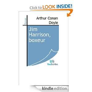 Jim Harrison, boxeur (French Edition) Arthur Conan Doyle  