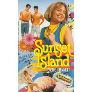 Sunset Island 1 by Cherie Bennett (Jun 1, 1991)