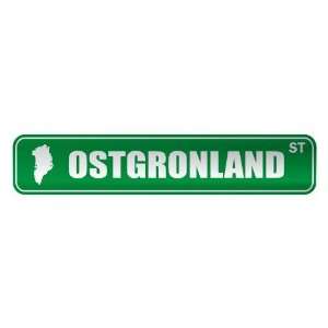     OSTGRONLAND ST  STREET SIGN CITY GREENLAND