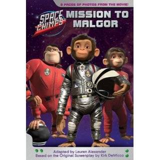Mission to Malgor A Price Stern Sloan Junior Novel (Space Chimps) by 