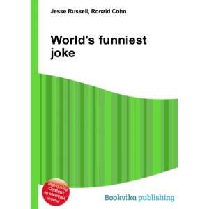  Worlds funniest joke Ronald Cohn Jesse Russell Books