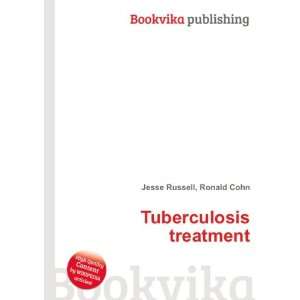  Tuberculosis treatment Ronald Cohn Jesse Russell Books