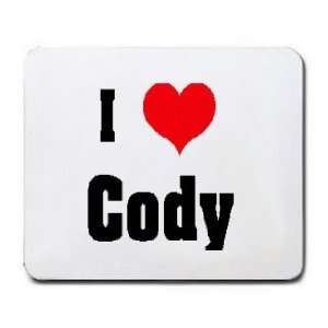  I Love/Heart Cody Mousepad