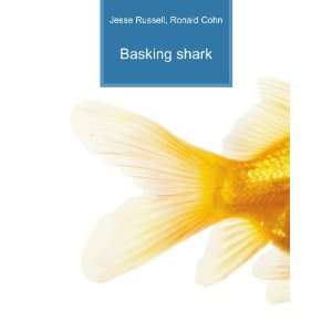  Basking shark Ronald Cohn Jesse Russell Books